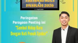 Staf Intel KODAM XXIII/PW Palu Sulawesi Tengah, Sertu. GUNAWAN, Mengucapkan: Selamat Memperingati “TRI HARI SUCI & PASKAH” Tanggal 3 s/d 5 April 2026.