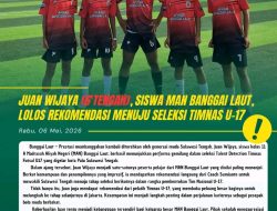 Juan Wijaya Lolos Rekomendasi Seleksi Timnas U-17, Harumkan Nama MAN Banggai Laut