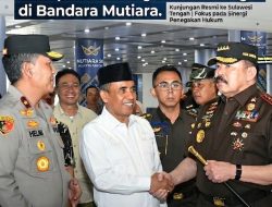Jaksa Agung Tiba di Palu, Gubernur Anwar Hafid dan Wakapolda Sulteng Sambut Hangat di Bandara