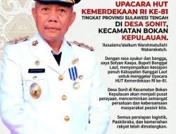 PEMKAB BANGGAI LAUT NYATAKAN SIAP JADI TUAN RUMAH, UPACARA HUT RI KE-81 TINGKAT PROVINSI SULAWESI TENGAH
